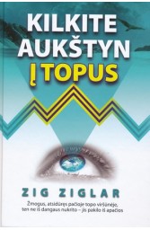 Kilkite aukštyn į topus